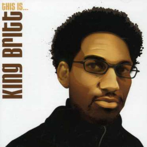 King Britt: This Is - CD