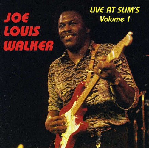 Joe Louis Walker: Live at Slims 1 - CD