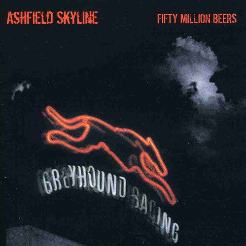 50 Million Beers: Ashfield Skyline - CD