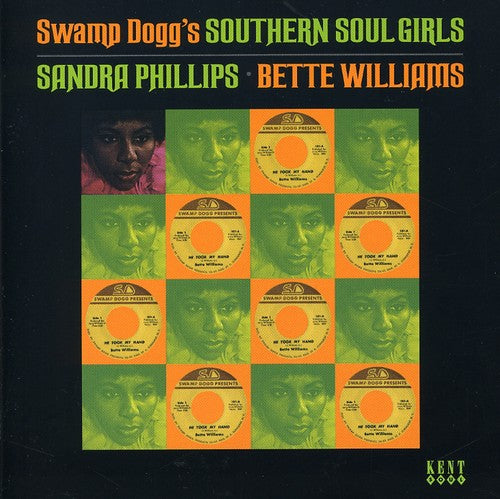 Sandra Phillips: Swamp Dogg's Southern Soul Girls - CD
