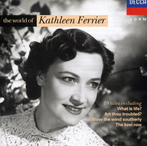 Kathleen Ferrier: World of Ferrier - CD