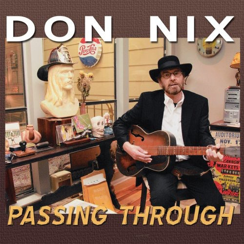 Don Nix: Passing Through - CD