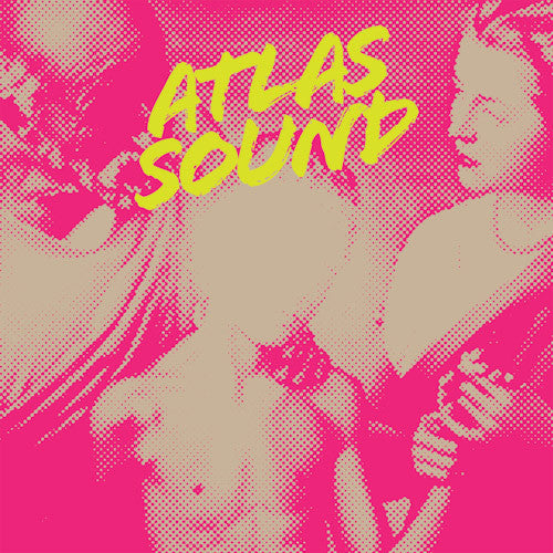 Atlas Sound: Let The Blind Lead Those Who Can See But Cannot Feel - VINYL