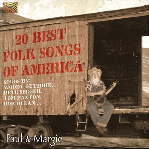 Paul & Margie: 20 Best Folk Songs of America - CD