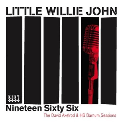 Little Willie John: Nineteen Sixty Six: The Axelrod and HB Bar - CD