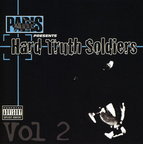 Paris: Paris Presents: Hard Truth Soldiers, Vol. 2 - CD