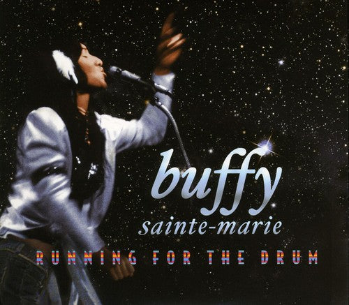 Buffy Sainte-Marie: Running for the Drum - CD