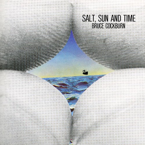Bruce Cockburn: Salt, Sun and Time - CD