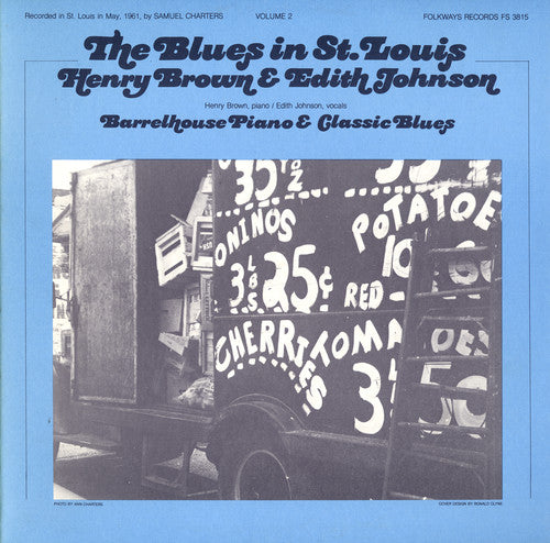 Henry Brown: Blues in St. Louis 2: Henry Brown& Edith Johnson - CD