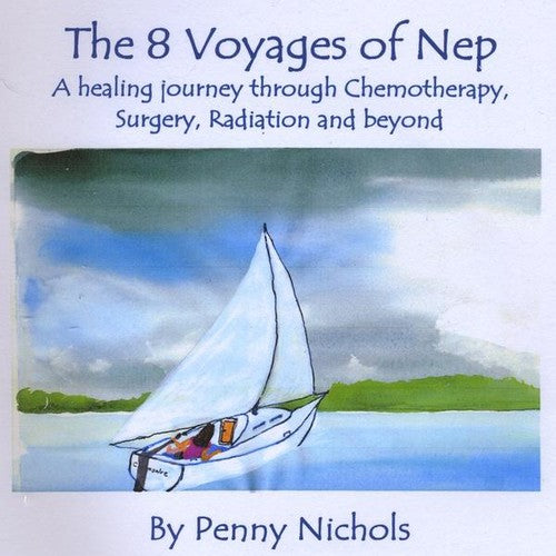 Penny Nichols: 8 Voyages of Nep - CD