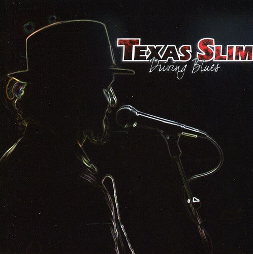 Texas Slim: Driving Blues - CD