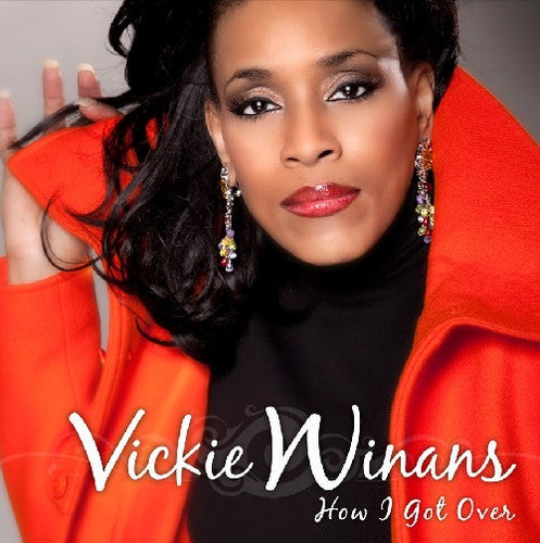 Vickie Winans: How I Got Over - CD