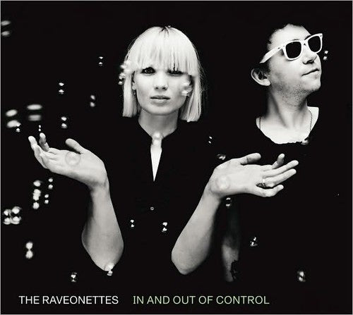 The Raveonettes: In and Out Of Control - CD