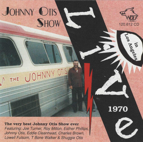 Johnny Otis: 1970 Live in Los Angeles - CD