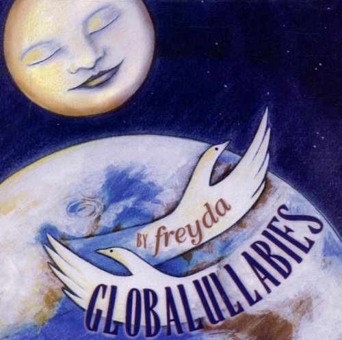 Freyda Epstein: Globalullabies - CD