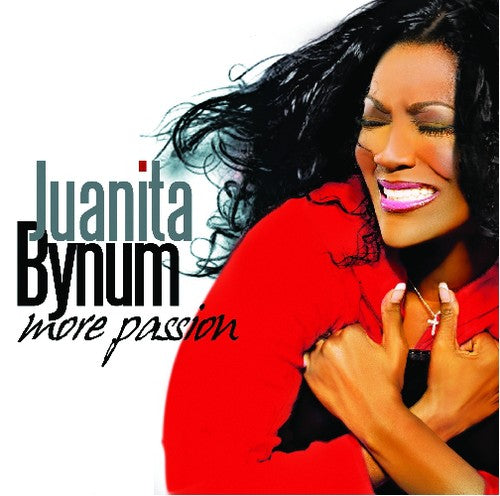 Juanita Bynum: More Passion - CD