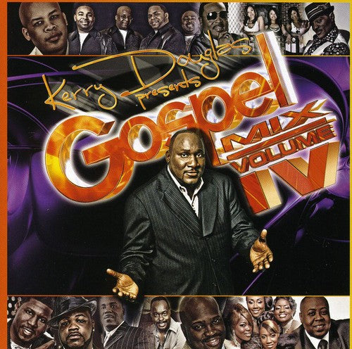 Various Artists: Kerry Douglas Presents: Gospel Mix, Vol. IV - CD