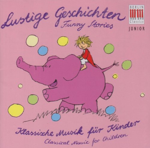 Various Artists: Berlin Classics Junior: Funny Stories - CD