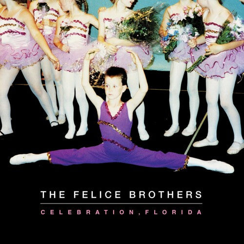 The Felice Brothers: Celebration, Florida - VINYL