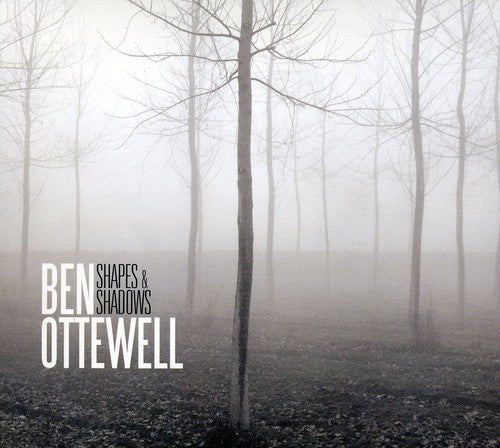 Ben Ottewell: Shapes & Shadows - CD