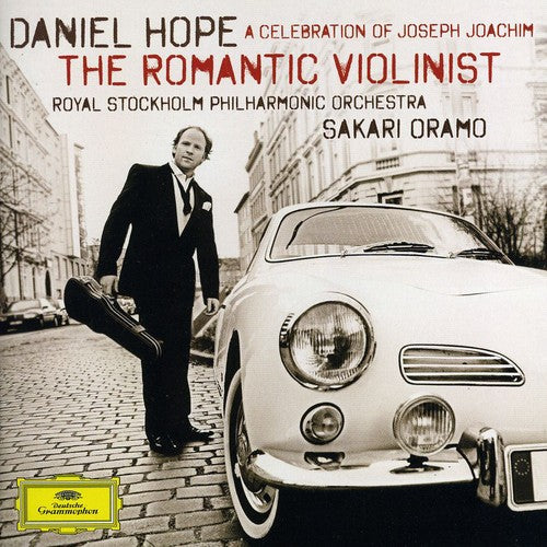 Daniel Hope: Romantic Violinist: Celebration of Joseph Joachim - CD