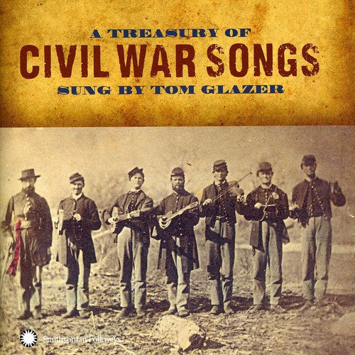 Tom Glazer: A Treasury Of Civil War Songs - CD