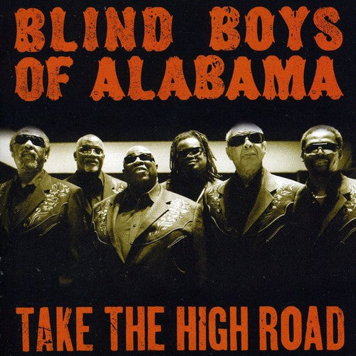 The Blind Boys of Alabama: Take the High Road - CD
