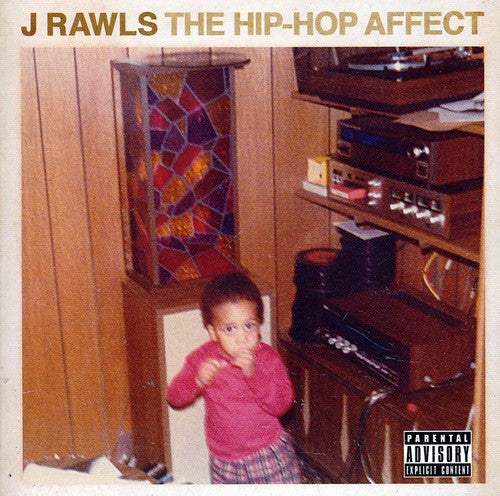 J. Rawls: The Hip-Hop Affect - CD