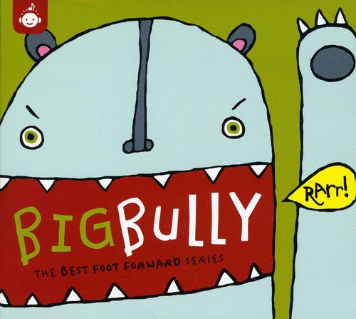 Various Artists: Big Bully: Best Foot Forward Series - CD