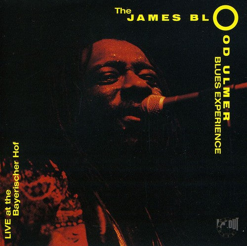 James Blood Ulmer: Live at the Bayerischer Hof - CD