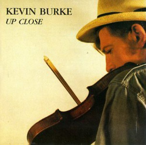 Kevin Burke: Up Close - CD