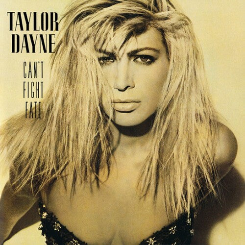 Taylor Dayne: Can't Fight Fate: Deluxe Edition - CD