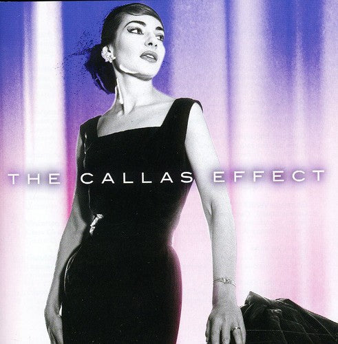 Maria Callas: Callas Effect: Standard Edition - CD