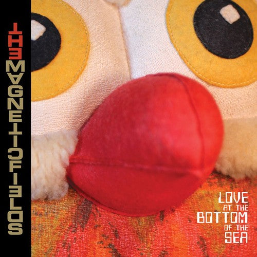 The Magnetic Fields: Love At The Bottom Of The Sea - CD