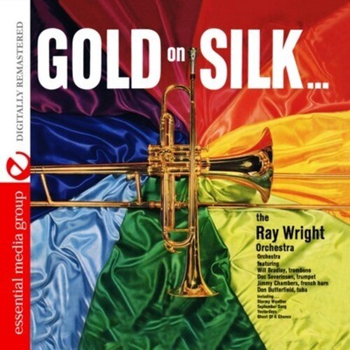 Ray Wright: Gold on Silk - CD