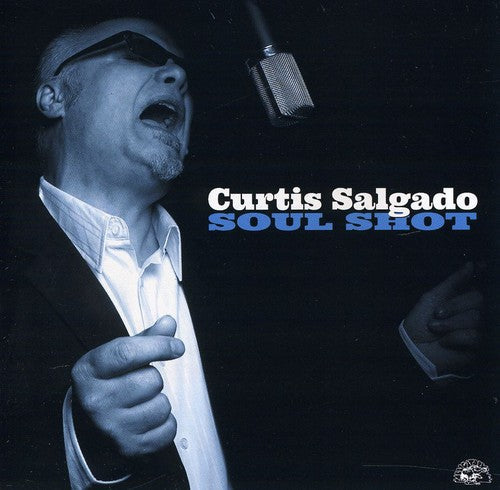 Curtis Salgado: Soul Shot - CD