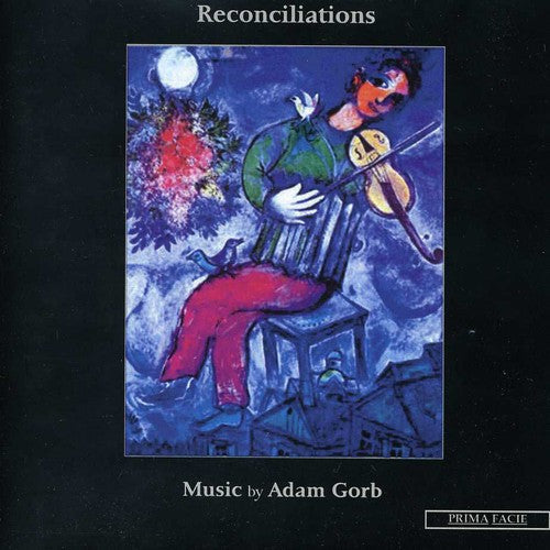 Vowles, Paul/Graham Scott/Simon Parkin Etc.: Reconciliations-Music By Adam Gorb - CD