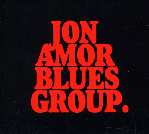 Jon Amor Blues Group: Jon Amor Blues Group - CD