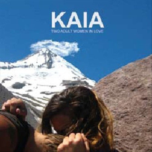 Kaia: Two Adult Women in Love - VINYL