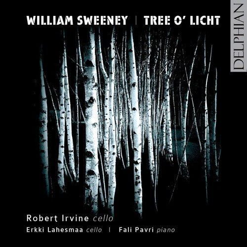 Robert Irvine: Tree O'Licht Cello Sonata: Poet Tells of His Fame - CD