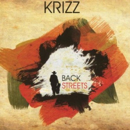 Krizz: Backstreets - CD