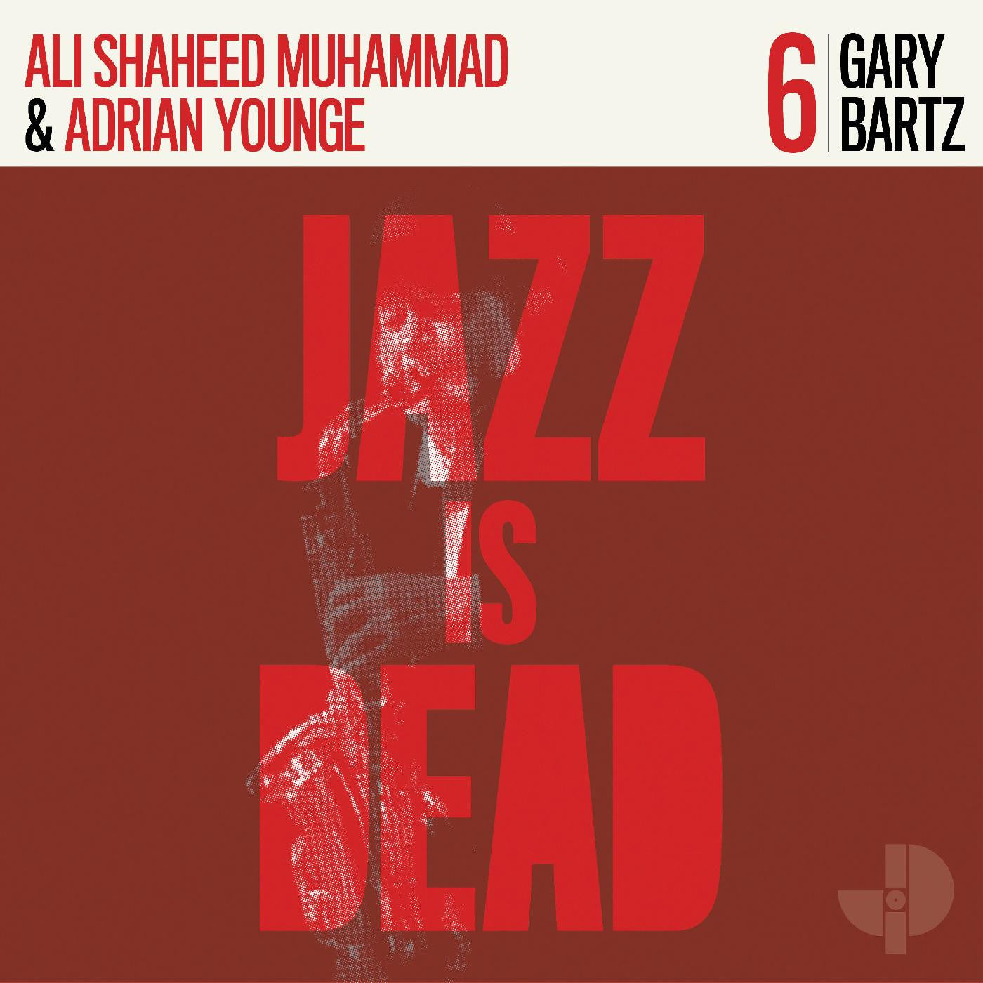 Various Artists - Jazz is Dead 6: Gary Bartz - VINYL