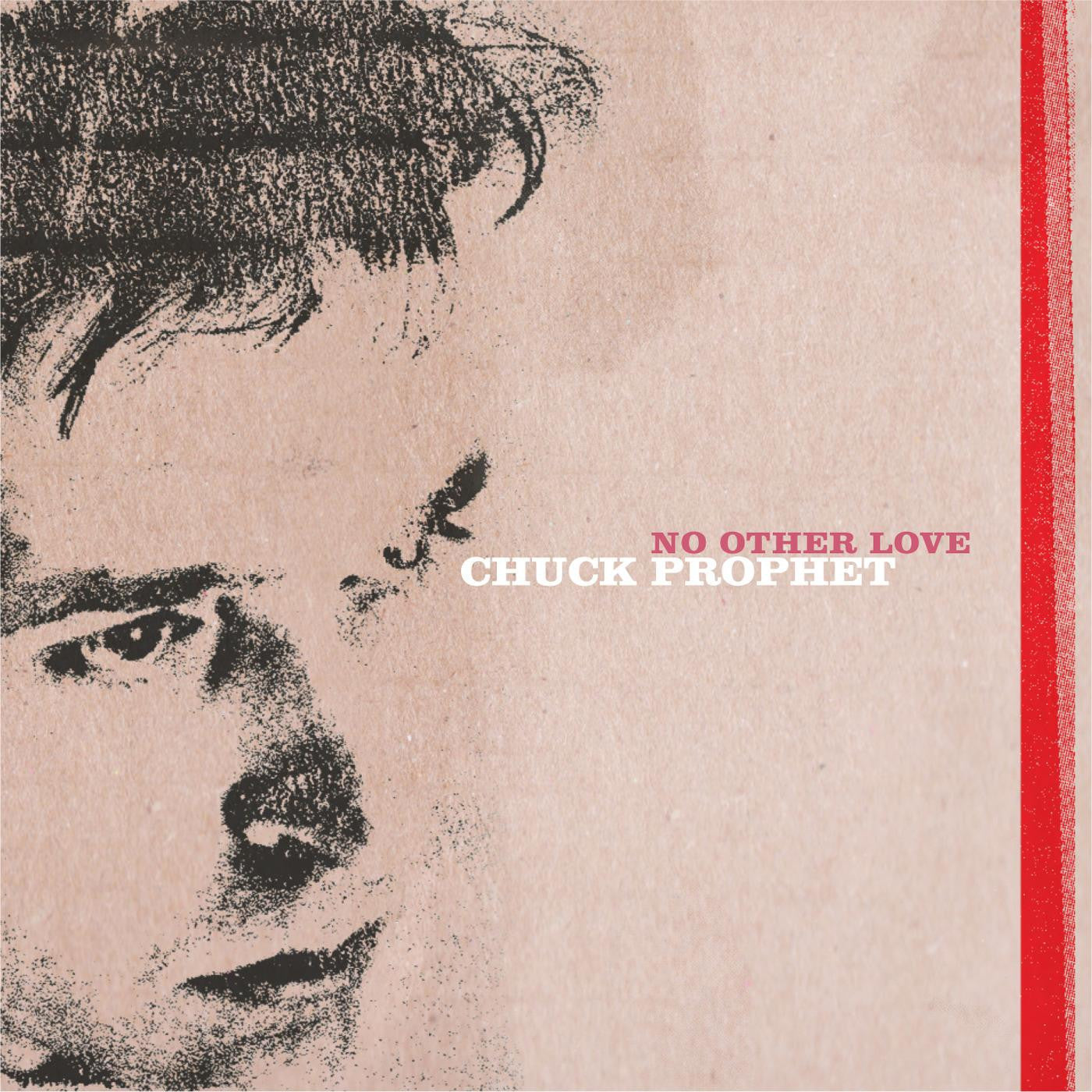 Chuck Prophet - No Other Love - Indie LP