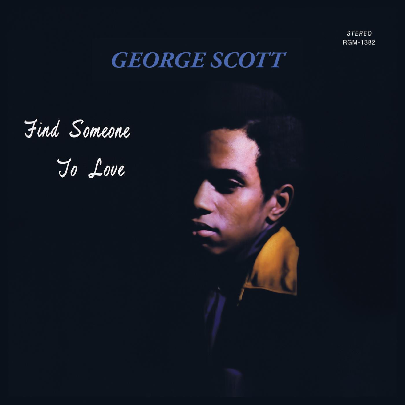 George Scott - Find Someone to Love - VINYL