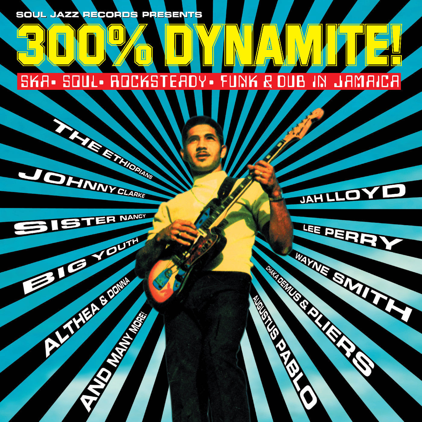 Various Artists - Soul Jazz Records presents 300% DYNAMITE! Ska, Soul, Rocksteady, Funk and Dub in Jamaica - VINYL