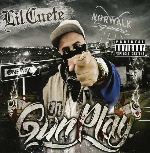 Lil' Cuete: Gunplay - CD