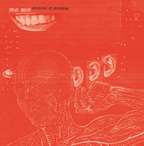 Etat Brut: Mutations Et Protheses - VINYL