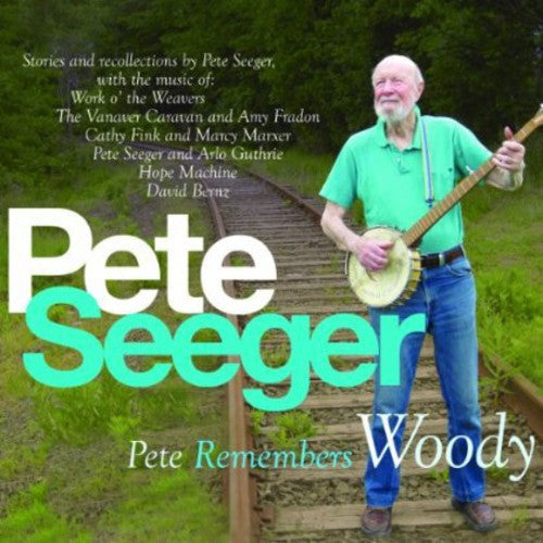 Pete Seeger: Pete Remembers Woody - CD