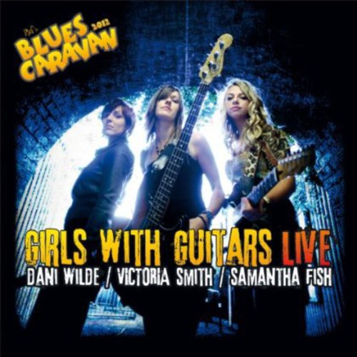 Dani Wilde: Girls with Guitars Live - CD