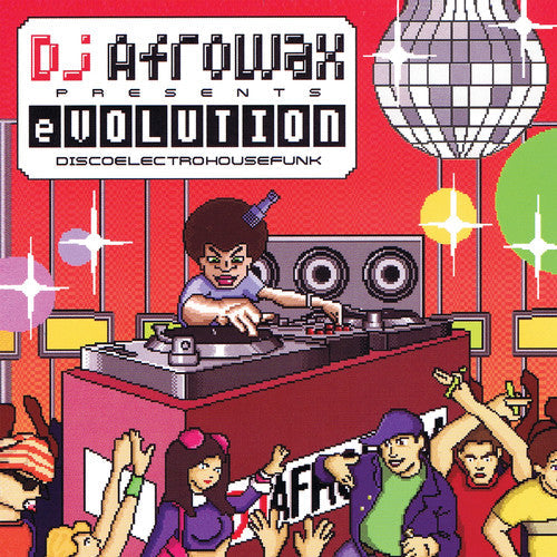 DJ Afrowax: DJ Afrowax Evolution / Various - CD